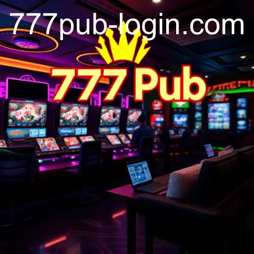 How 777Pub Register Stays Ahead in the Shifting Landscape of Online Gaming